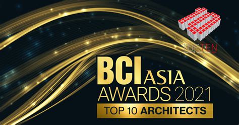 WTA Awarded as BCI Asia's Top Ten Architects in the .